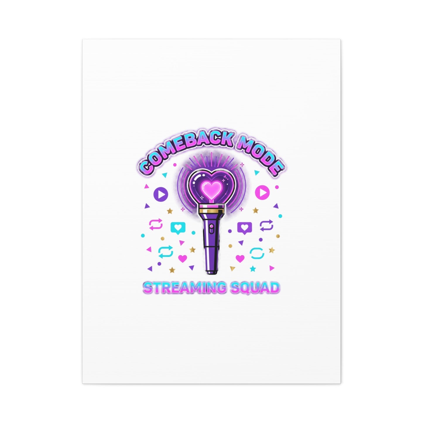 Comeback Mode Lightstick Canvas | K-pop Comeback, Streaming Squad