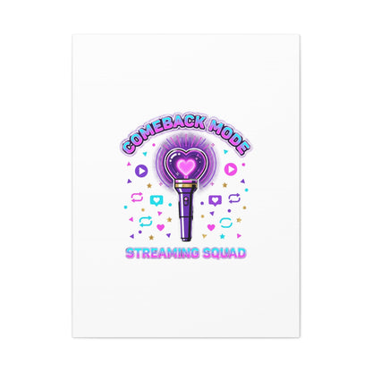 Comeback Mode Lightstick Canvas | K-pop Comeback, Streaming Squad