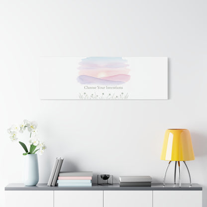 Choose Your Intentions Canvas, soft wellness poster, pastel gradient mindfulness art