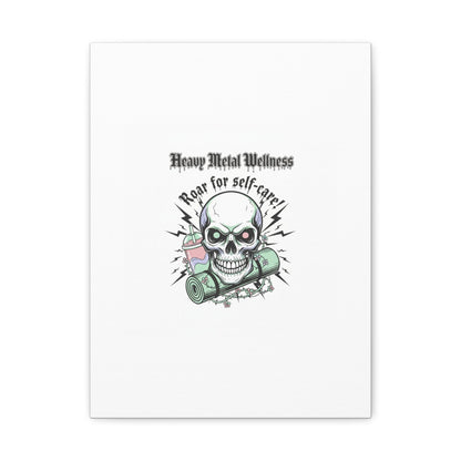Roar for Self-Care Skull Canvas | heavy metal wellness, gothic wellness quote