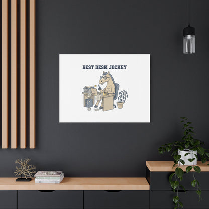 Best Desk Jockey Canvas, Workhorse Office Art | Corporate Burnout Parody