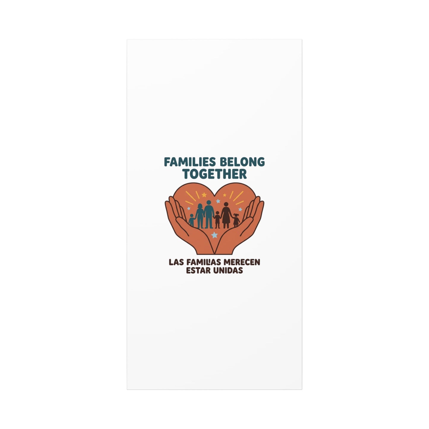 Families Belong Together Canvas | Family Unity, Bilingual Solidarity