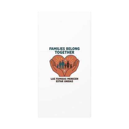 Families Belong Together Canvas | Family Unity, Bilingual Solidarity