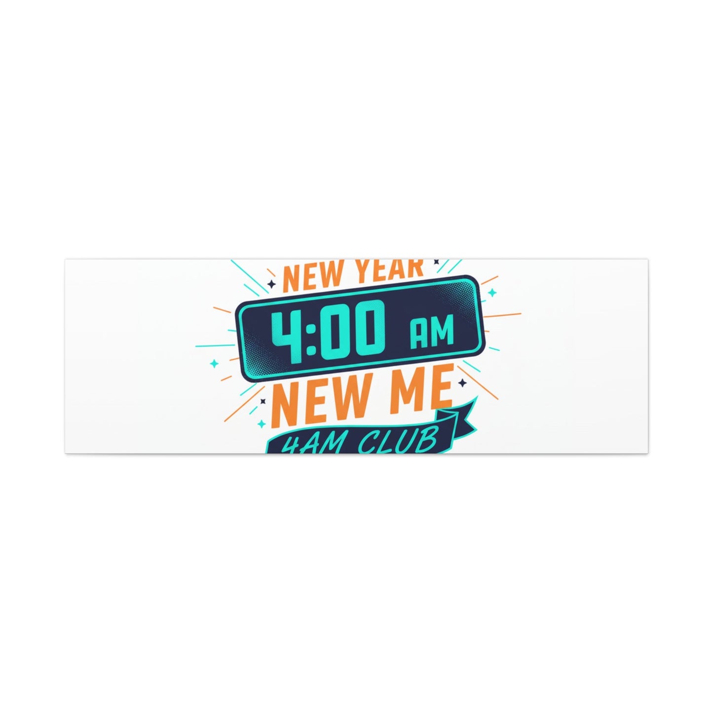4AM Club New Year Graphic Canvas | Holiday Party Novelty, Festive New Year Decor