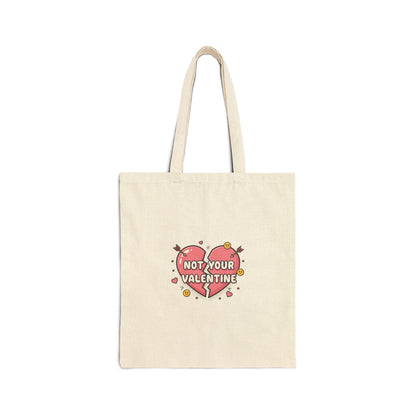 Not Your Valentine Tote, ironic valentines | sarcastic hearts cotton canvas