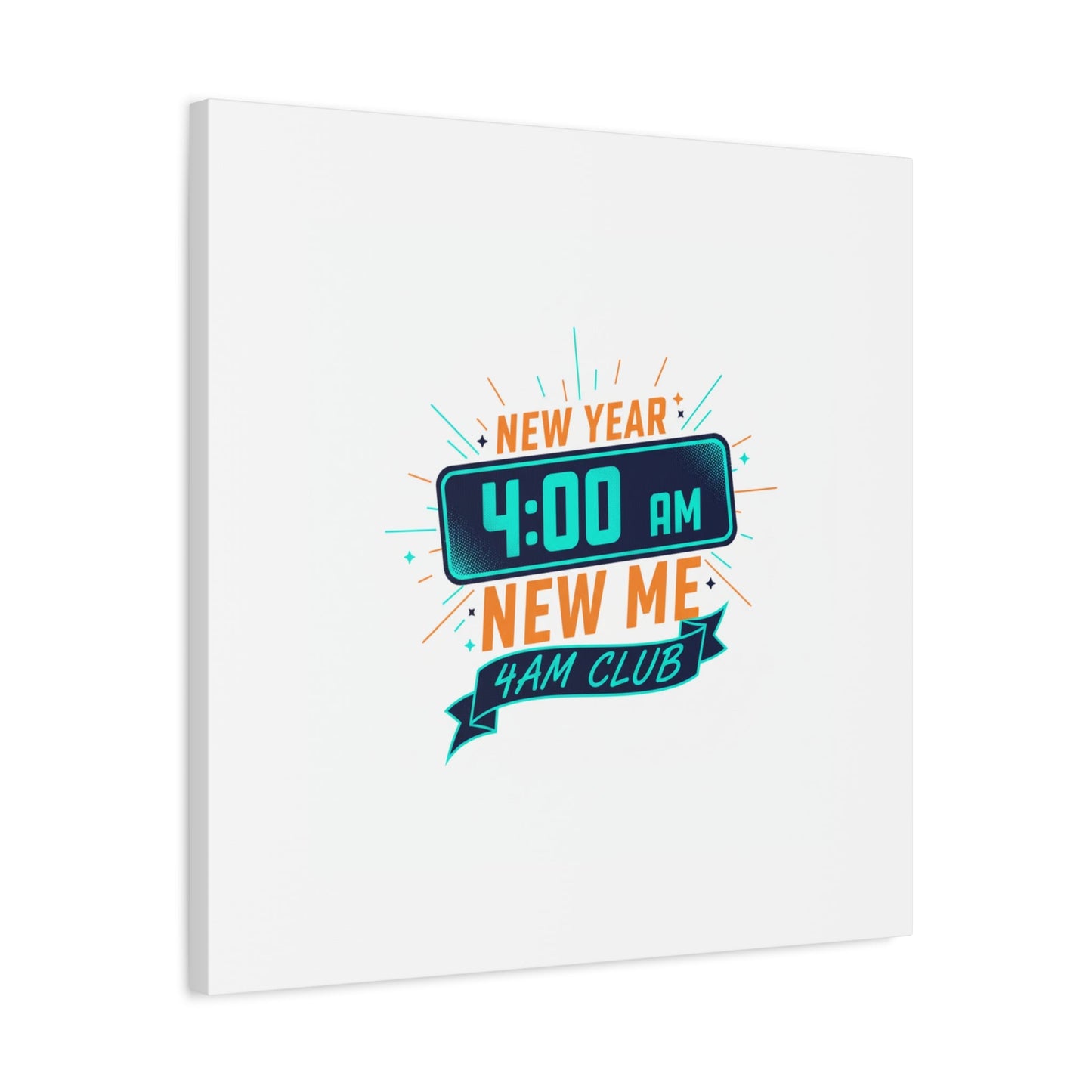 4AM Club New Year Graphic Canvas | Holiday Party Novelty, Festive New Year Decor