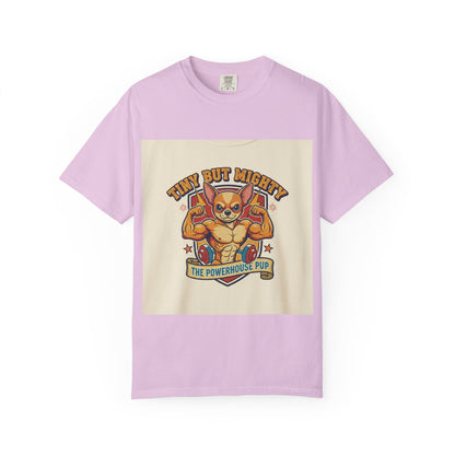Tiny but Mighty Powerhouse Pup T-Shirt