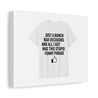 self-deprecating quote Canvas | sarcastic introvert wall art, anxiety humor