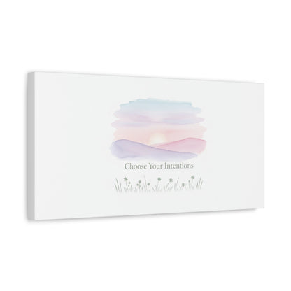 Choose Your Intentions Canvas, soft wellness poster, pastel gradient mindfulness art