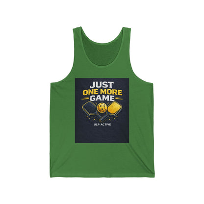 ULP Active Pickleball Tank Top Just One More Game— Play • Connect • Grow Athletic Jersey