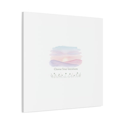 Choose Your Intentions Canvas, soft wellness poster, pastel gradient mindfulness art