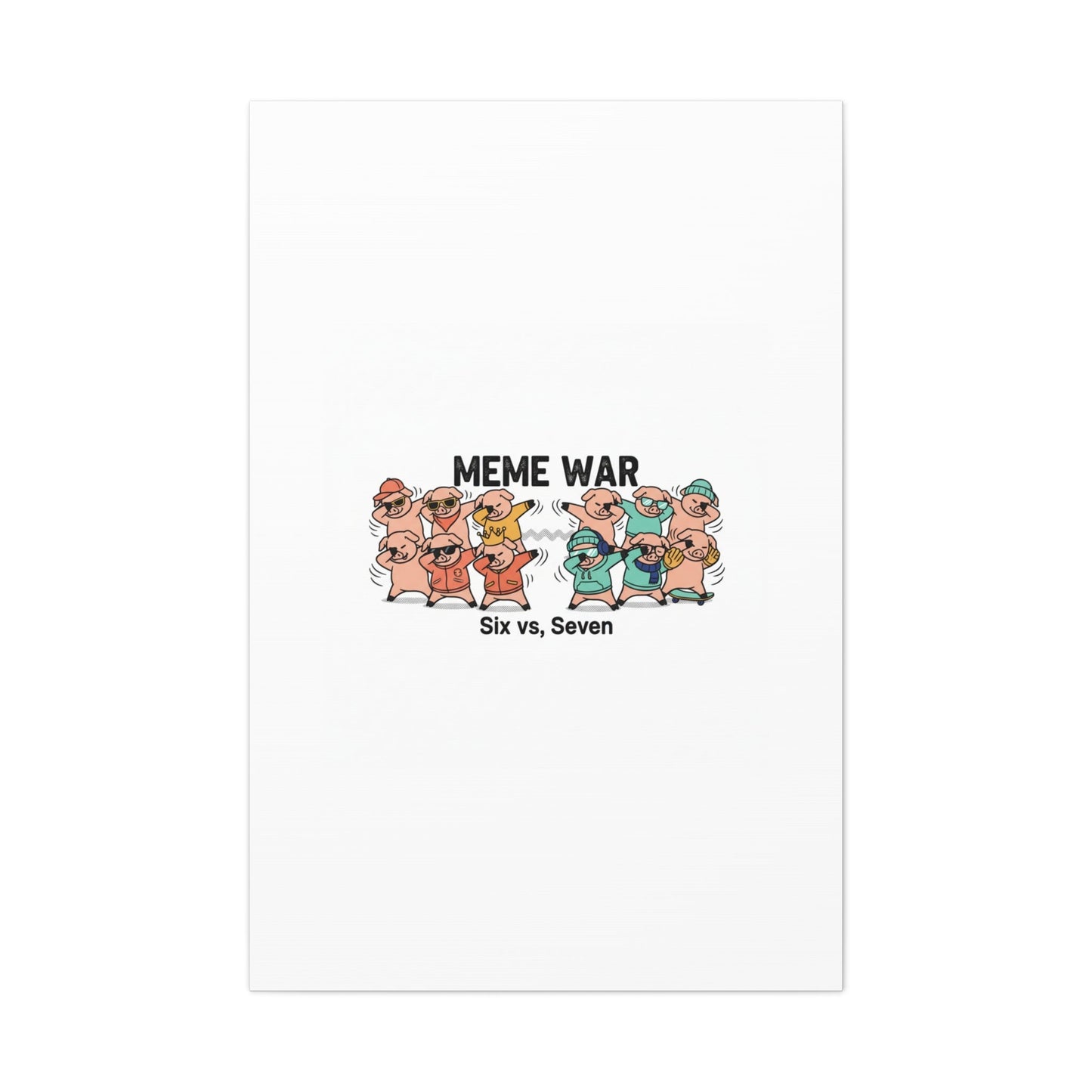 Meme War: Six vs. Seven Canvas Wall Art