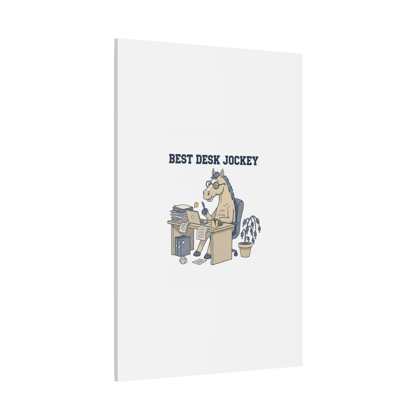 Best Desk Jockey Canvas, Workhorse Office Art | Corporate Burnout Parody