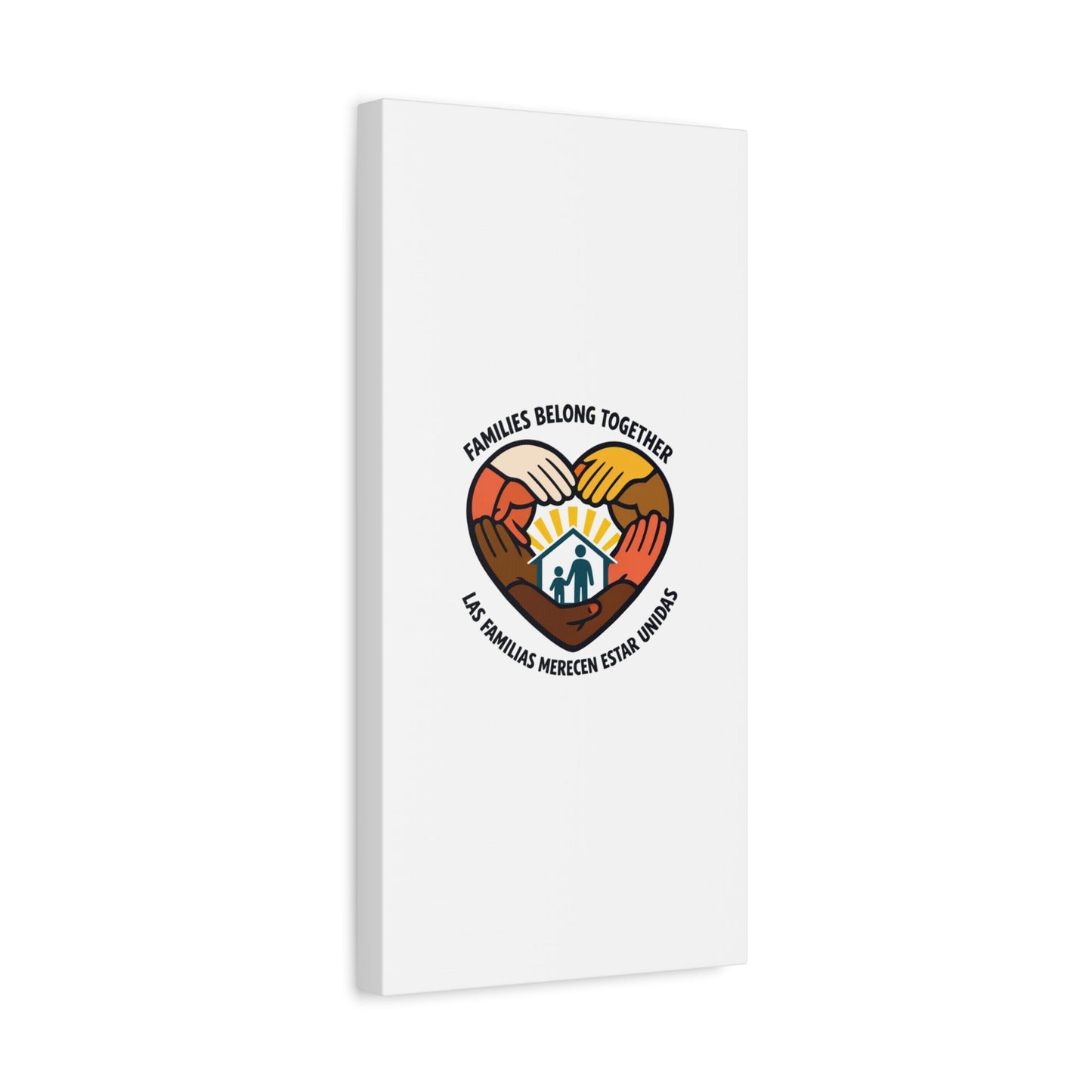 Families Belong Together Canvas, family unity solidarity, bilingual inclusive decor