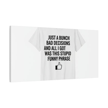 self-deprecating quote Canvas | sarcastic introvert wall art, anxiety humor