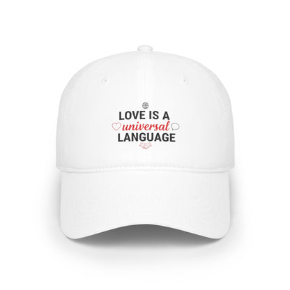 Low Profile Baseball Cap — "Love Is a Universal Language" Embroidered Beige Hat