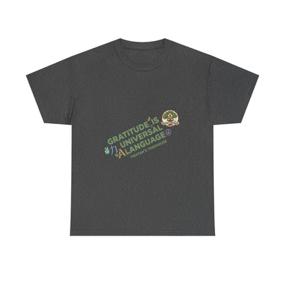 Gratitude Is A Universal Language Tee — Positive Mindfulness Graphic T-Shirt