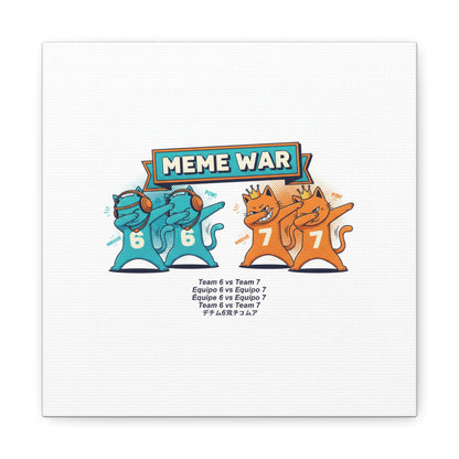 Meme War: Six vs. Seven Canvas Wall Art