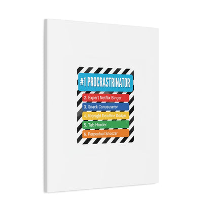 #1 Procrastinator Canvas, Rank-Style List Poster | Top-List Ranking Obsession