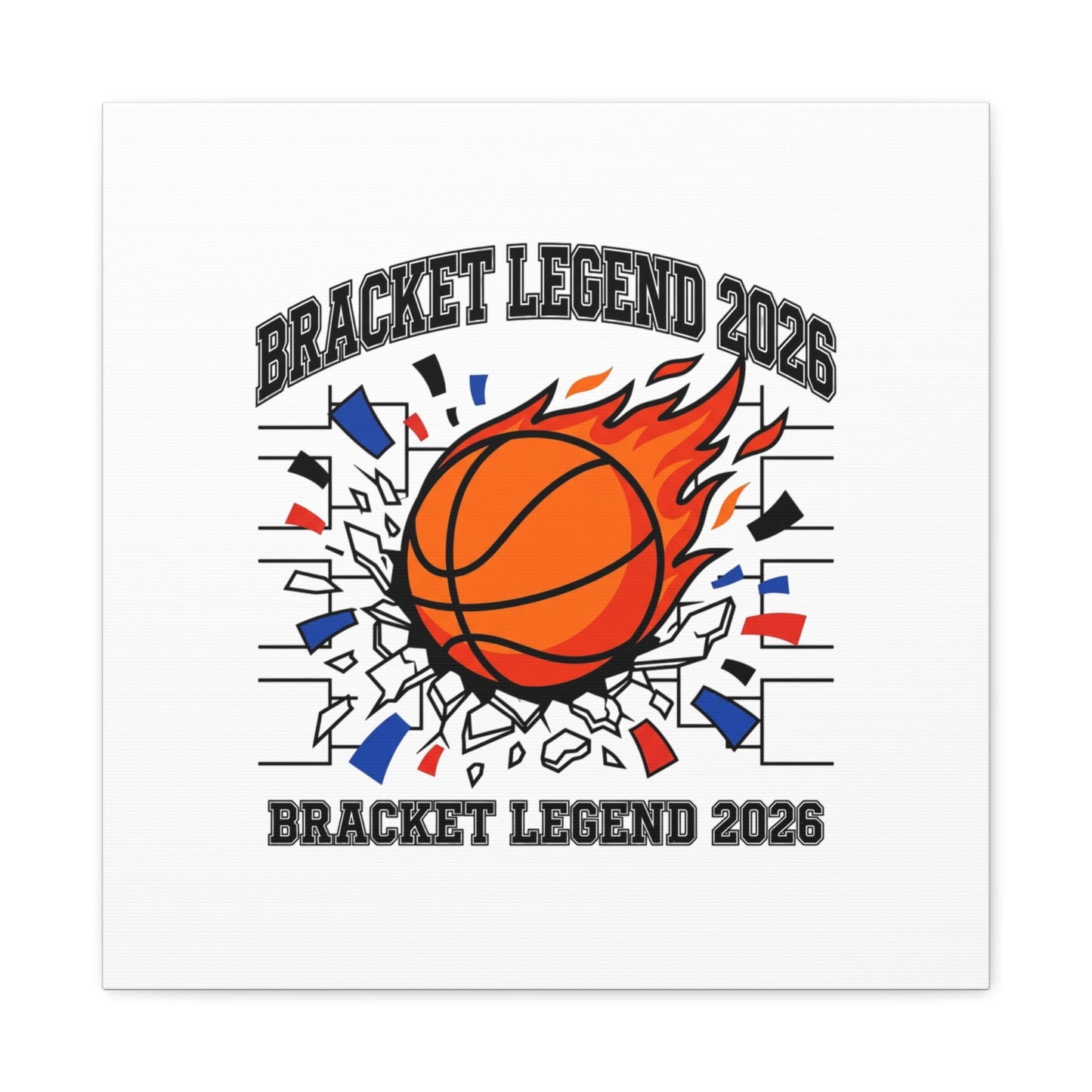 Bracket Legend 2026 Canvas | College Tournament Basketball, Bracket, Gameday