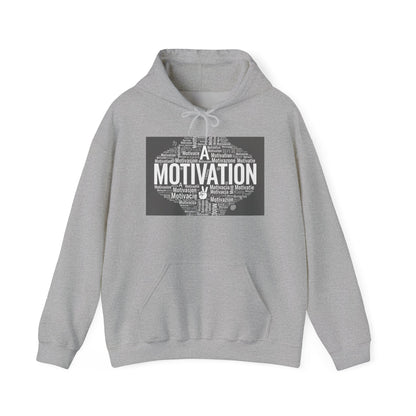 Motivation is a Universal Language Hoodie