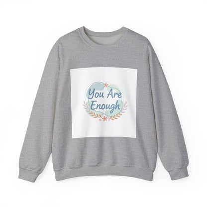You Are Enough Crewneck Sweatshirt | mental health, self care sweatshirt