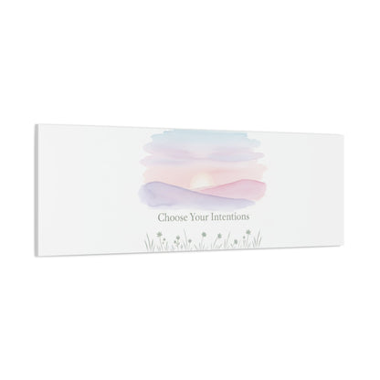 Choose Your Intentions Canvas, soft wellness poster, pastel gradient mindfulness art