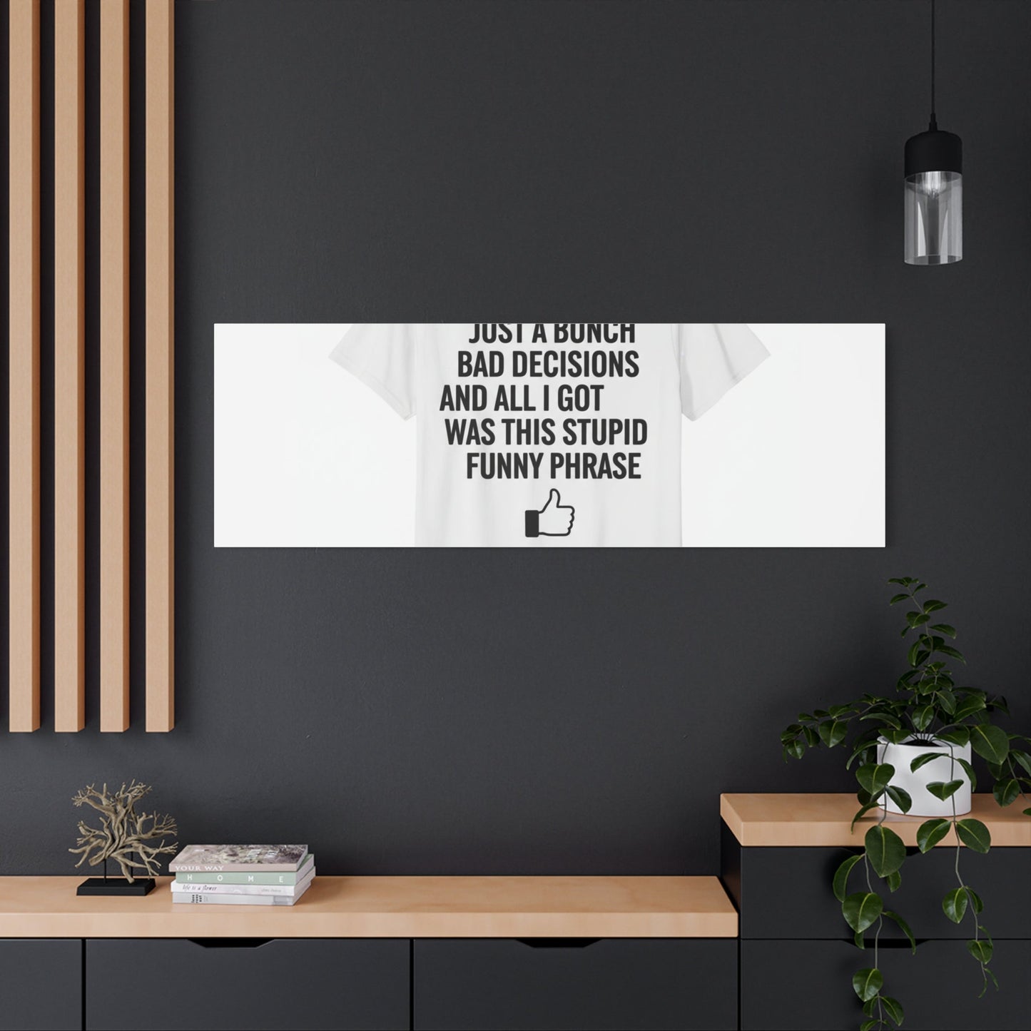 self-deprecating quote Canvas | sarcastic introvert wall art, anxiety humor