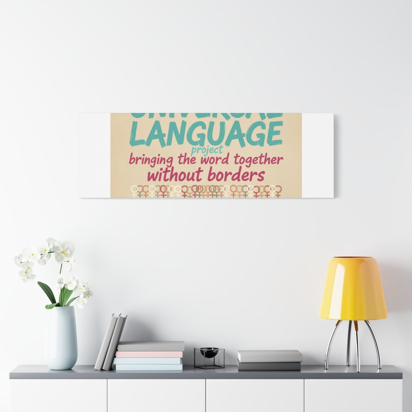 Universal Language Canvas | empowerment slogan, equality wall art