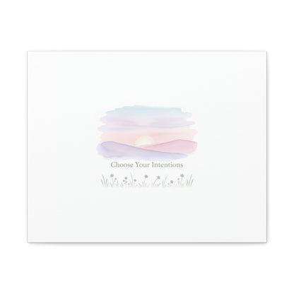 Choose Your Intentions Canvas, soft wellness poster, pastel gradient mindfulness art