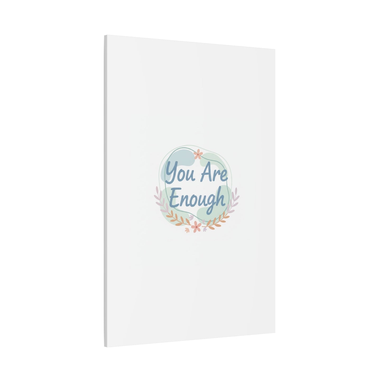 You Are Enough Canvas, Mental Health Art | Supportive Affirmation Wall Decor