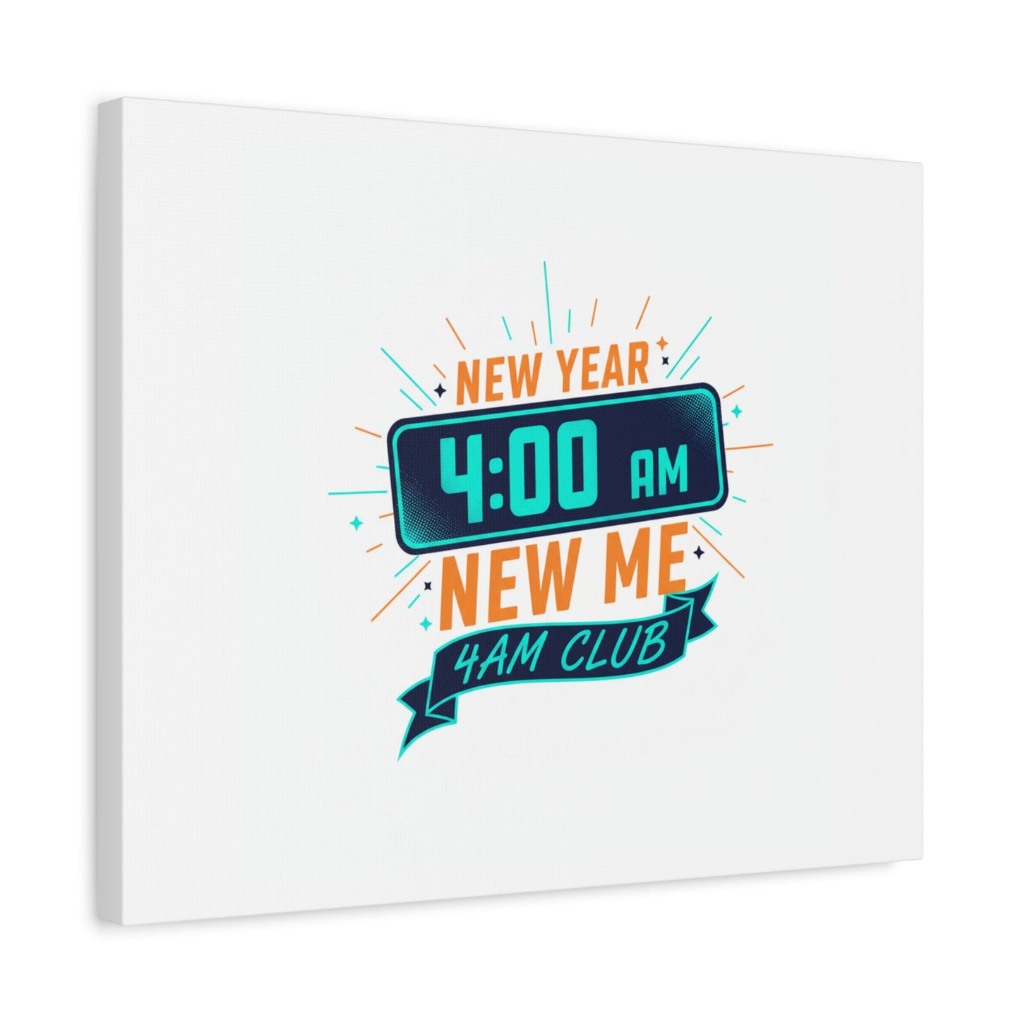 4AM Club New Year Graphic Canvas | Holiday Party Novelty, Festive New Year Decor