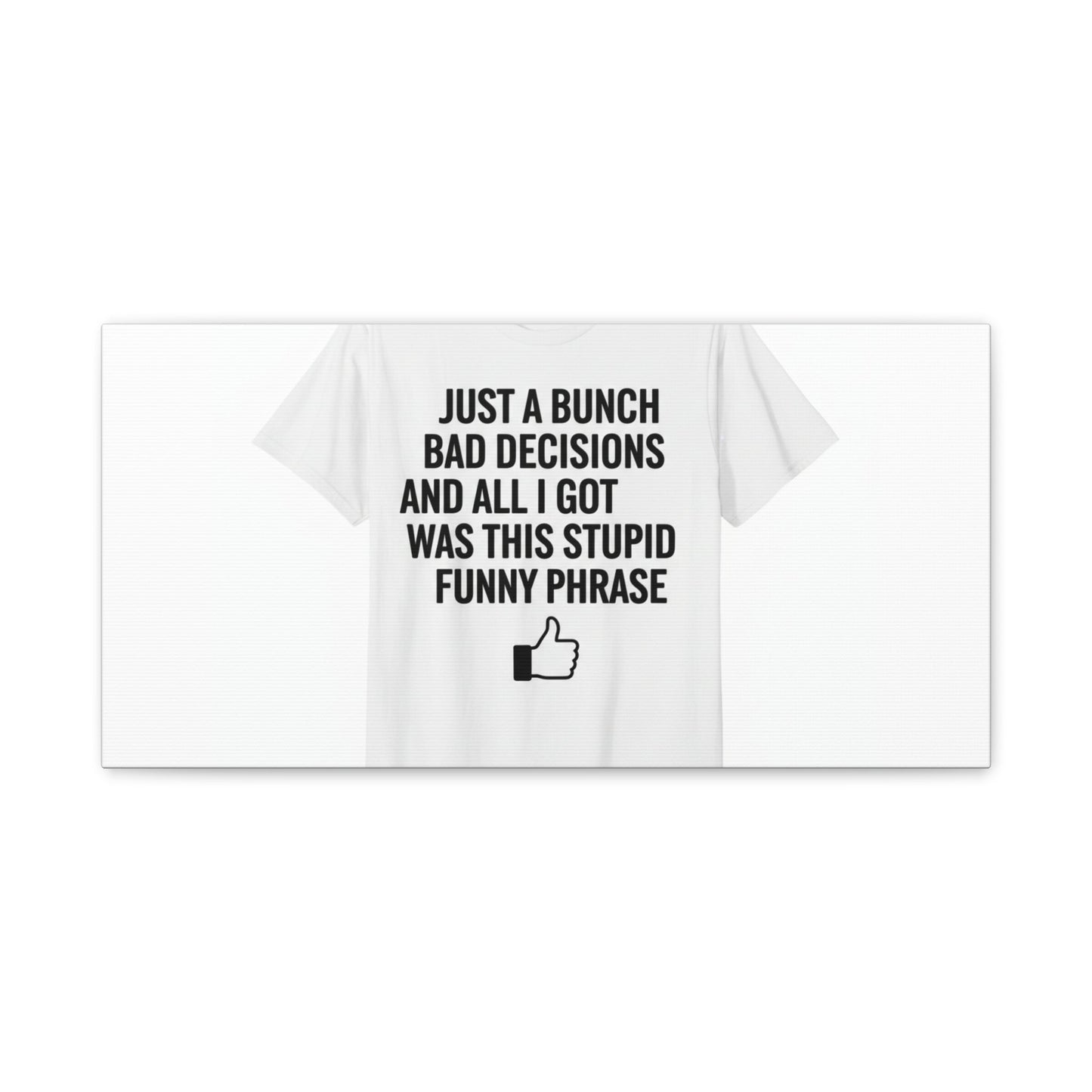 self-deprecating quote Canvas | sarcastic introvert wall art, anxiety humor