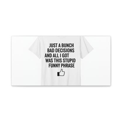 self-deprecating quote Canvas | sarcastic introvert wall art, anxiety humor