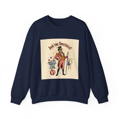 "Join the Spectacle" Vintage Circus Crewneck | Retro Ringmaster Sweatshirt