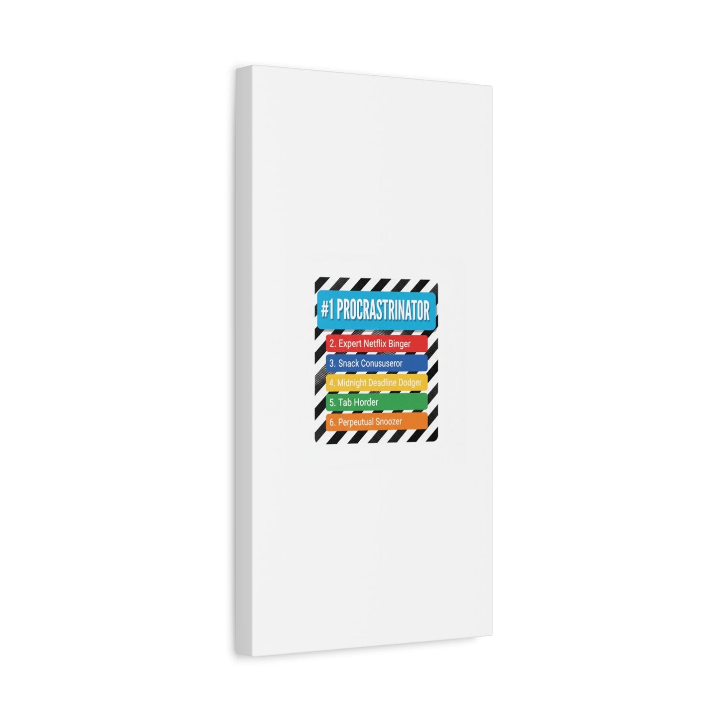 #1 Procrastinator Canvas, Rank-Style List Poster | Top-List Ranking Obsession