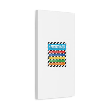 #1 Procrastinator Canvas, Rank-Style List Poster | Top-List Ranking Obsession