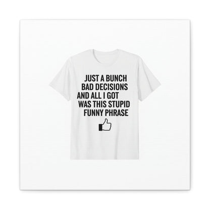 self-deprecating quote Canvas | sarcastic introvert wall art, anxiety humor