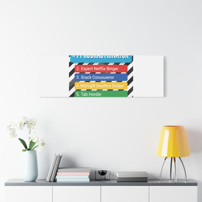 #1 Procrastinator Canvas, Rank-Style List Poster | Top-List Ranking Obsession