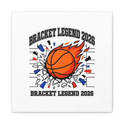 Bracket Legend 2026 Canvas | College Tournament Basketball, Bracket, Gameday