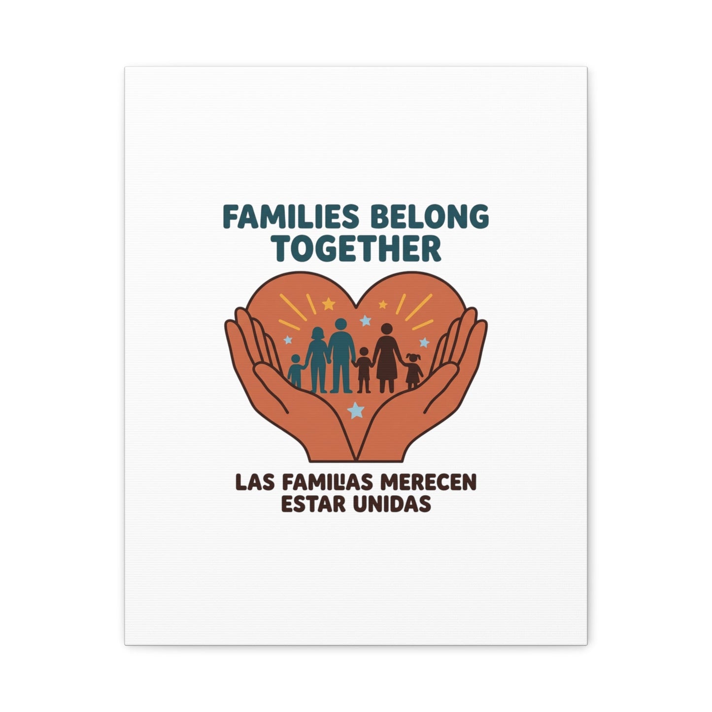 Families Belong Together Canvas | Family Unity, Bilingual Solidarity