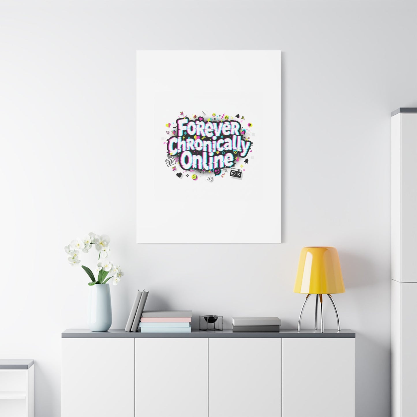 Forever Chronically Online Canvas | internet slang, brainrot meme