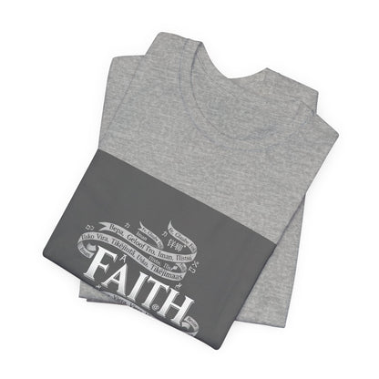 Faith is a Universal Language – T-Shirt