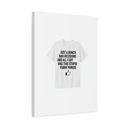 self-deprecating quote Canvas | sarcastic introvert wall art, anxiety humor