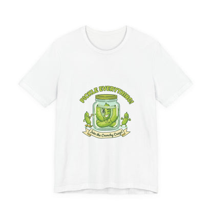Pickle Everything Jar T-Shirt | pickle shirt, brine design