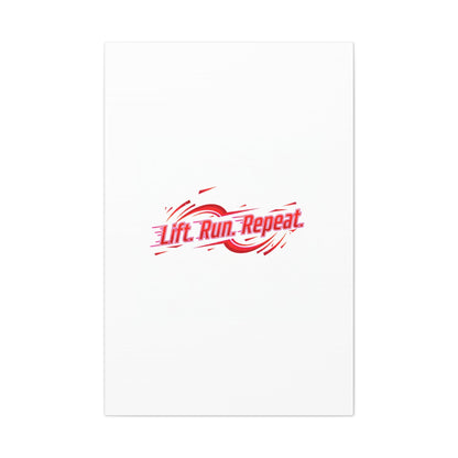 Lift Run Repeat Canvas | Fitness Wall Art, Gym Motivation