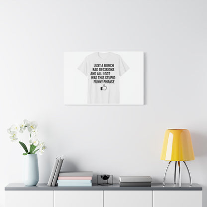 self-deprecating quote Canvas | sarcastic introvert wall art, anxiety humor