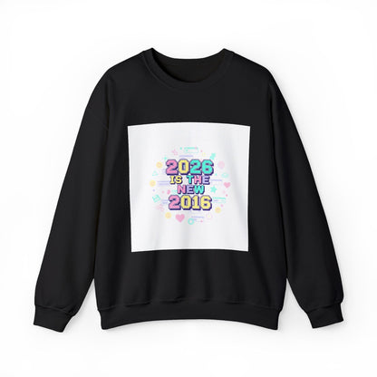 2026 Is The New 2016 Sweatshirt | 2010s Nostalgia, vintage internet aesthetic