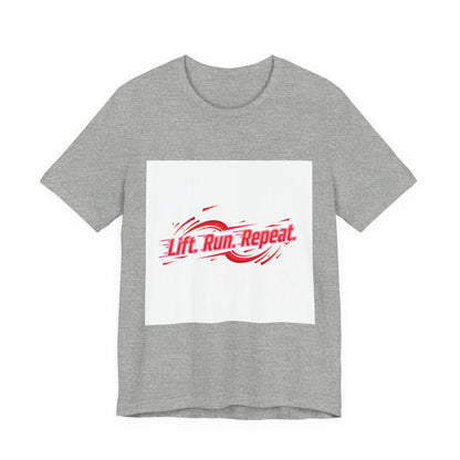 Lift Run Repeat Tee | fitness shirt, gym motivation