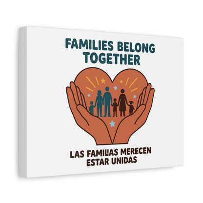 Families Belong Together Canvas | Family Unity, Bilingual Solidarity